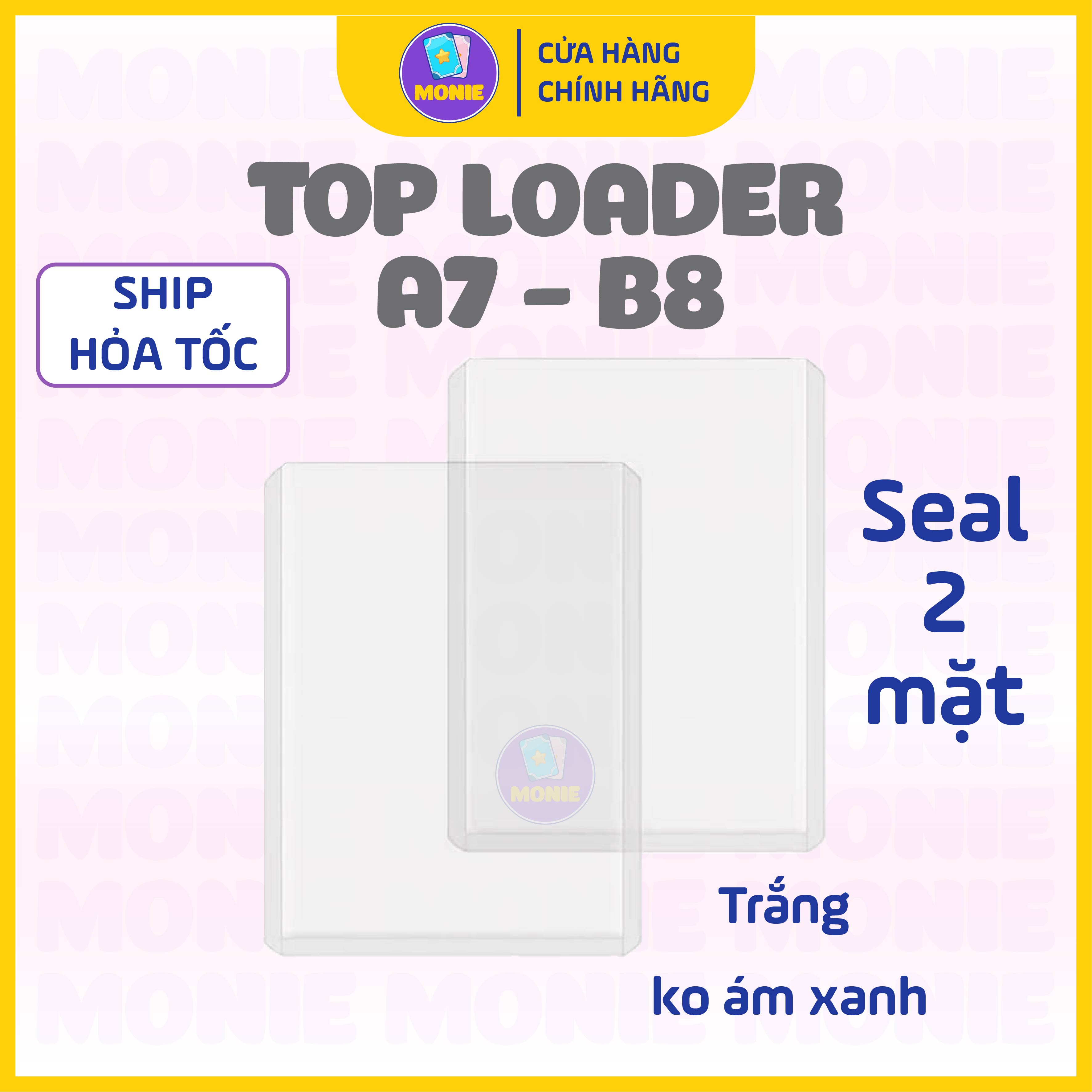 Toploader a7, b8 trắng không ám xanh bảo vệ card/thẻ bài/ảnh