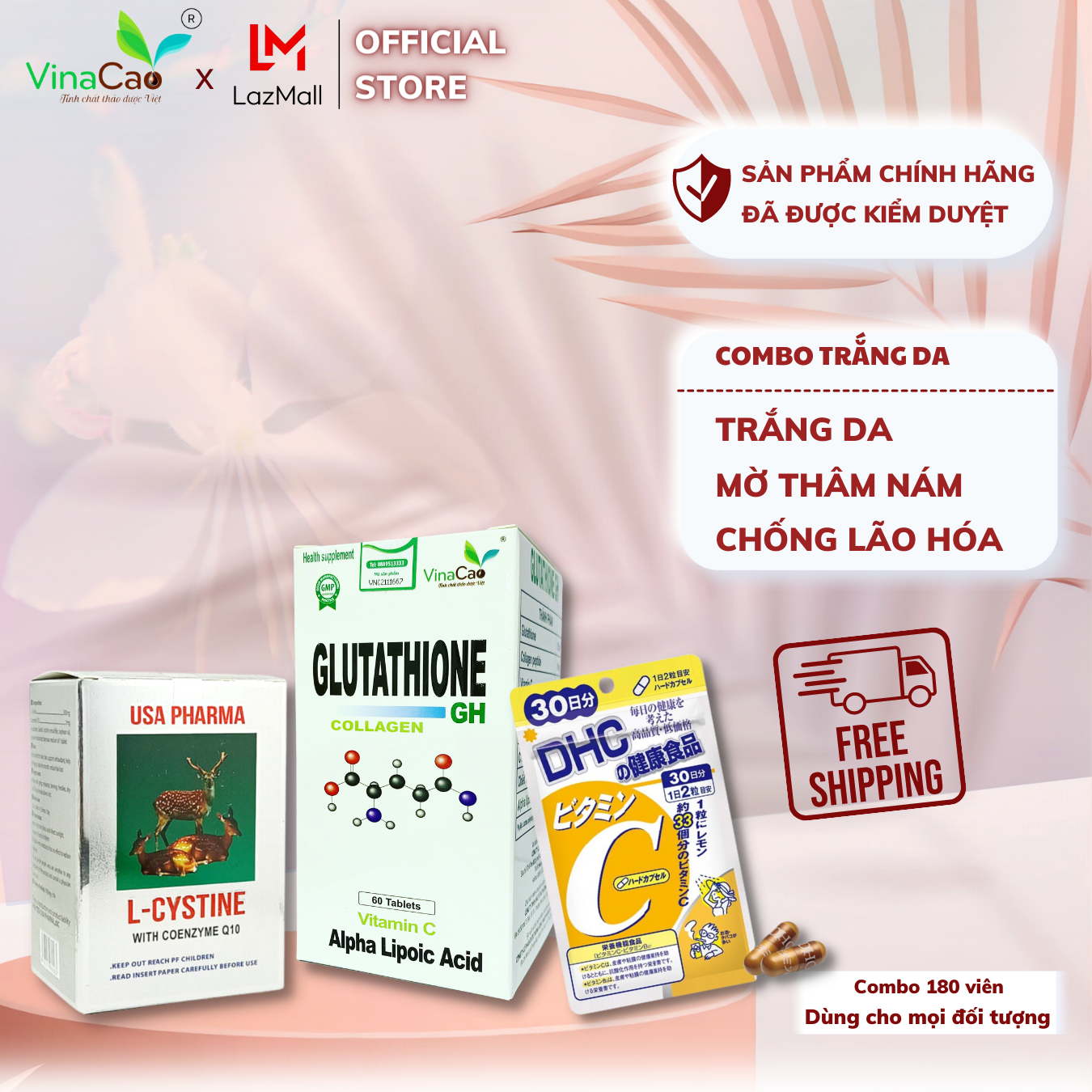 Combo siêu trắng da 180 viên gồm Glutathione Collagen GH - Vitamin C DHC - L-cystine USA dùng trong 