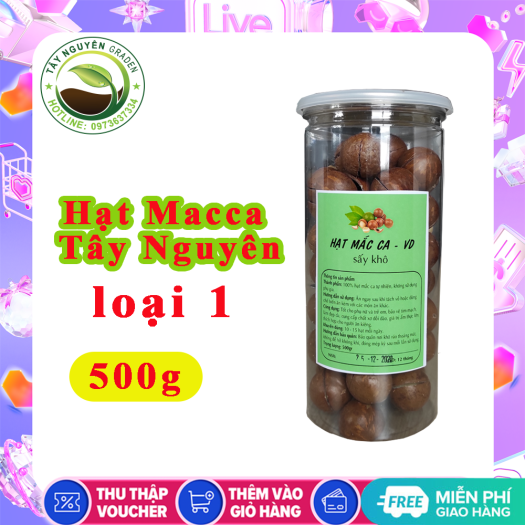 500G Hạt mắc ca Đắk Lắk - Hạt macca Đăk Lắk