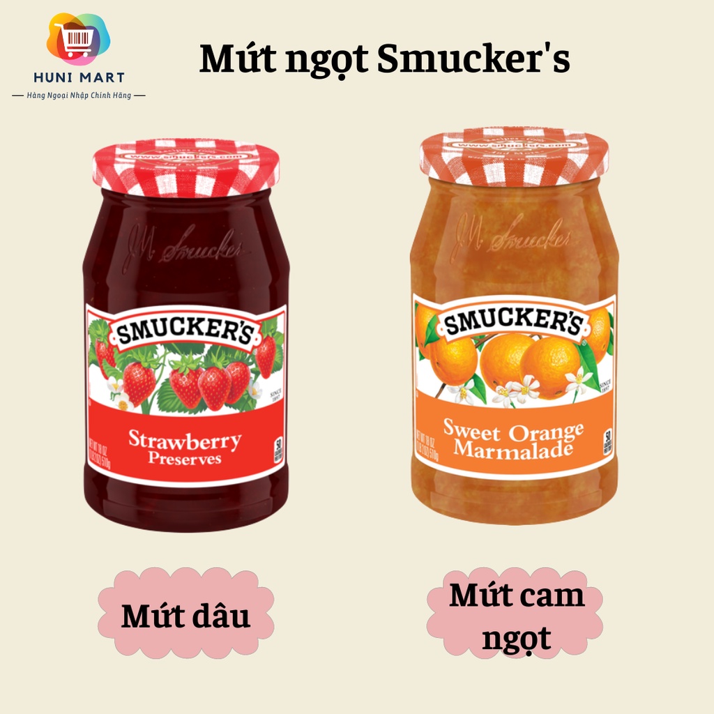 Mứt Trái cây Smucker's vị ngọt, thơm phết bánh mì, làm bánh kem, phết thịt nước