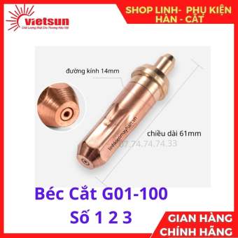 Béc Cắt Oxy Gas Đèn Cắt Gió Đá G01-30, G01-100