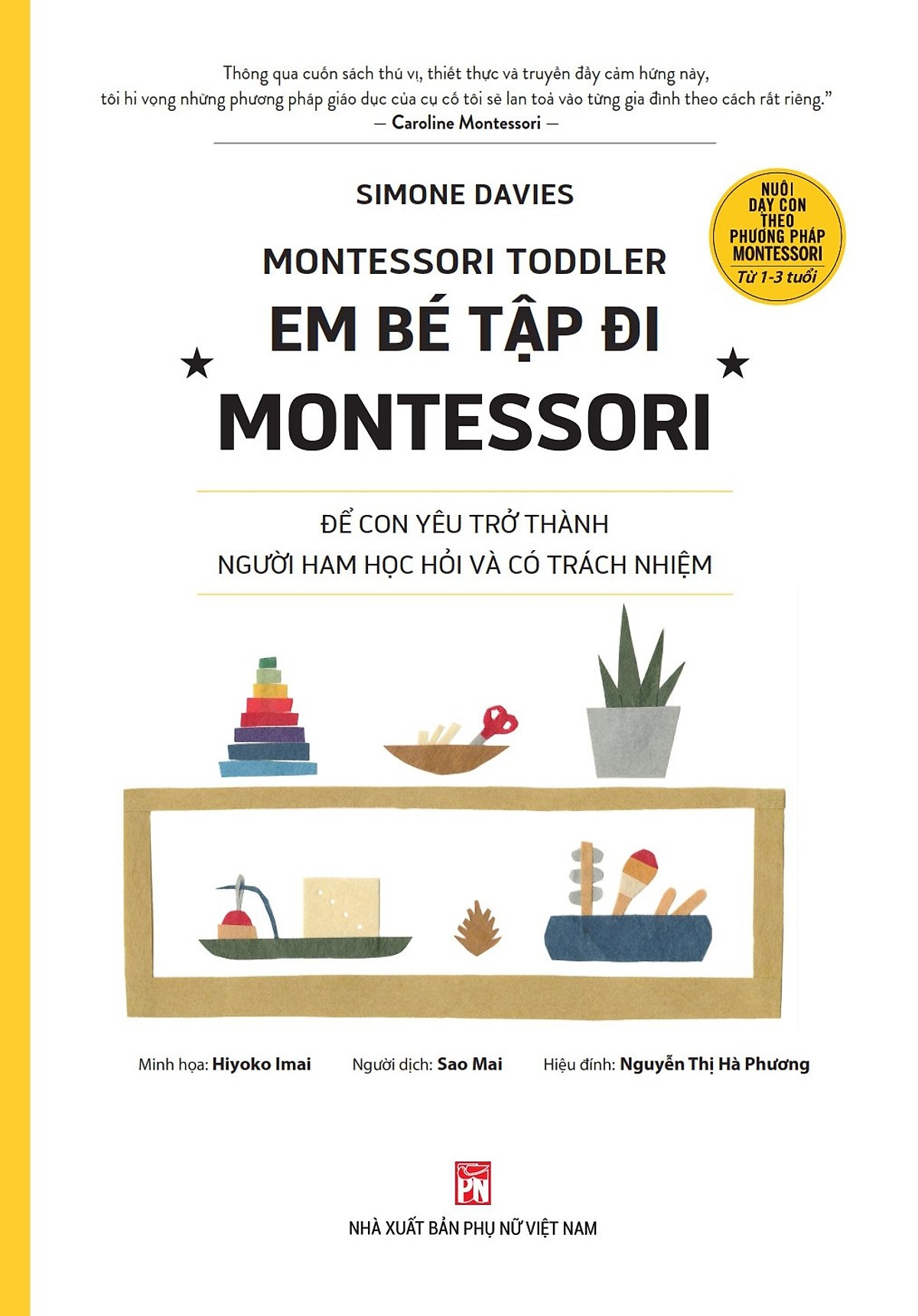 nguyetlinhbook - Em Bé Tập Đi Montessori.