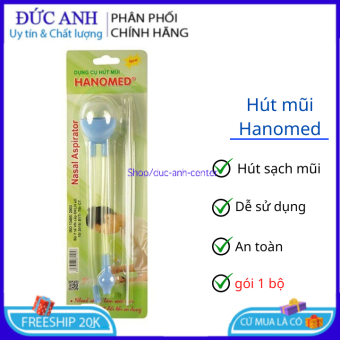 Dụng cụ hút mũi HANOMED hút sạch đờm cho bé , giảm đau sung mũi họng