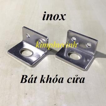 02 CÁI - BÁT KHÓA CỬA INOX - BÁT KHÓA INOX 3x3.5cm - Rộng 4.5cm