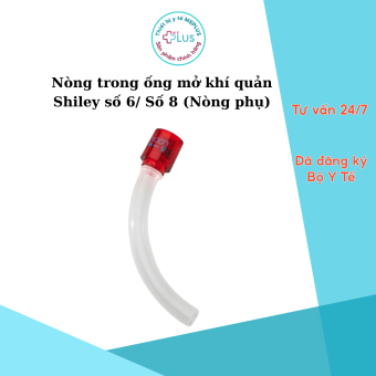 Nòng trong ống mở khí quản Shiley số 6/ Số 8 (Nòng phụ)