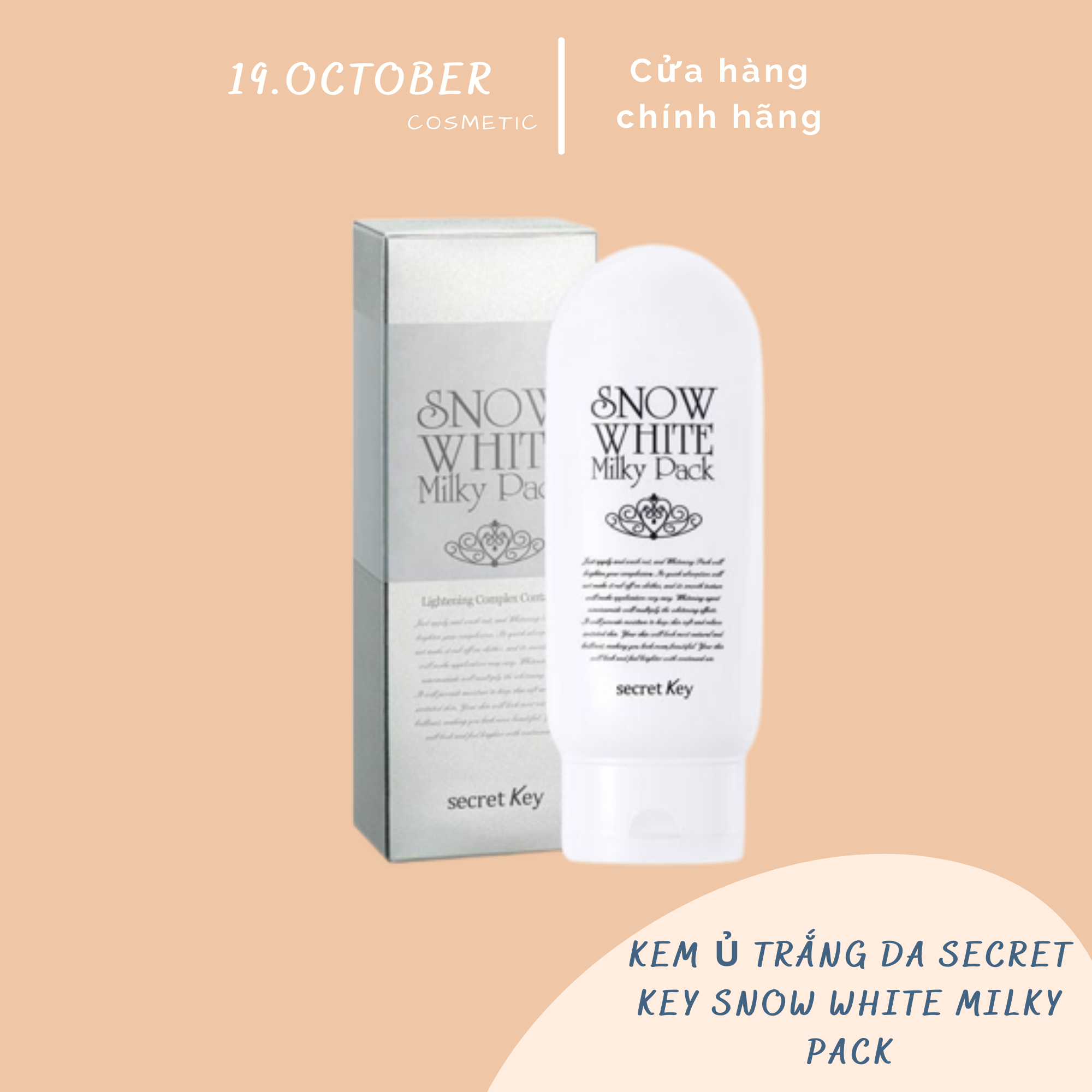 Kem Ủ Trắng Dưỡng Trắng Da Secret Key Snow White Milky Pack