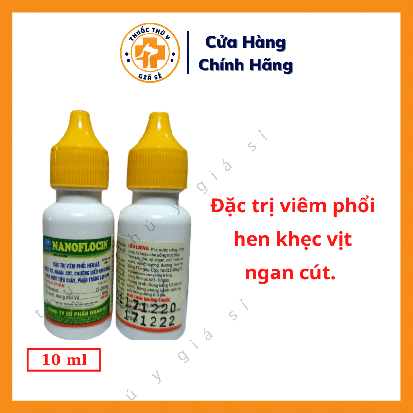 "Hoàn tiền đến 10%" Nano Flocin 10ml - Trị Viêm Phổi, Hen Gà, Khẹc Vịt, Ngan, Cút, Chướng Diều Khô Chân, Viêm Ruột Tiêu Chảy, Phân Trắng Lợn Con - Thú Y Giá Sỉ