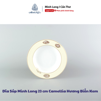 Dĩa Súp Minh Long 23 cm Camellia Hương Biển Kem - Sứ Đẹp Cao Cấp Trang Nhã - Dùng Trong Bữa Ăn Gia Đình, Đãi Khách, Qùa Tặng Tân Gia Ý Nghĩa