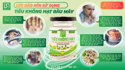 Tiêu không hạt hữu cơ Bầu Mây - Giúp kích thích ăn uống và cải thiện hệ tiêu hóa như chống nôn, chống cảm lạnh, làm ấm bụng