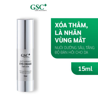 Kem xóa thâm là nhăn vùng mắt GSC Anti Wrinkle Eye Cream 15ml