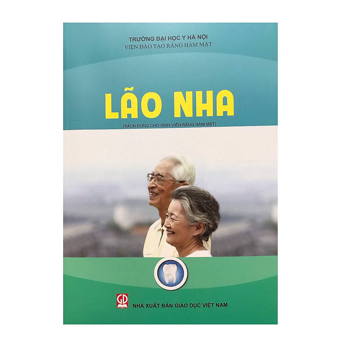 Lão Nha - Sách dùng cho sinh viên Răng Hàm Mặt