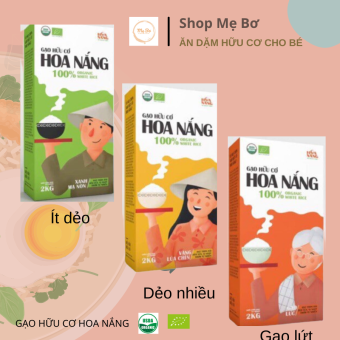 Gạo Hữu Cơ Hoa Nắng Dẻo Ít, Dẻo Nhiều, Gạo Lứt Ăn Kiêng