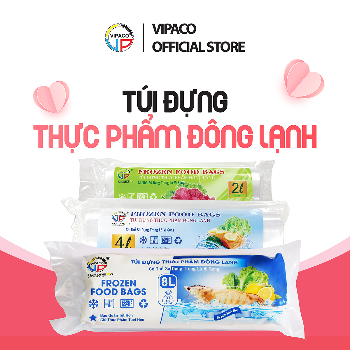 túi đựng thực phẩm đông lạnh Vipaco. túi tự hủy sinh học an toàn, bảo quản thực phẩm tươi ngon