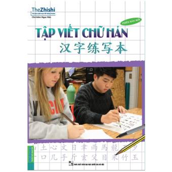 Sách - Tập Viết Chữ Hán (Tái bản) Tặng Kèm Bookmark