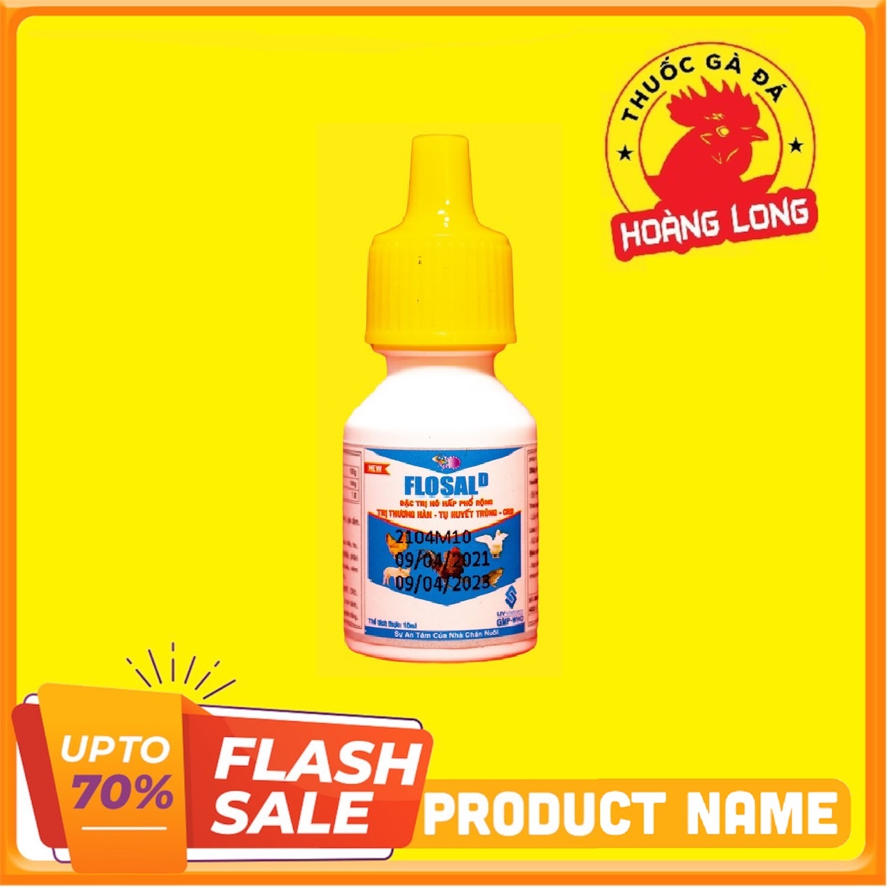 FLOSAL D 10 ML khò khè sổ mủi cho gà đá
