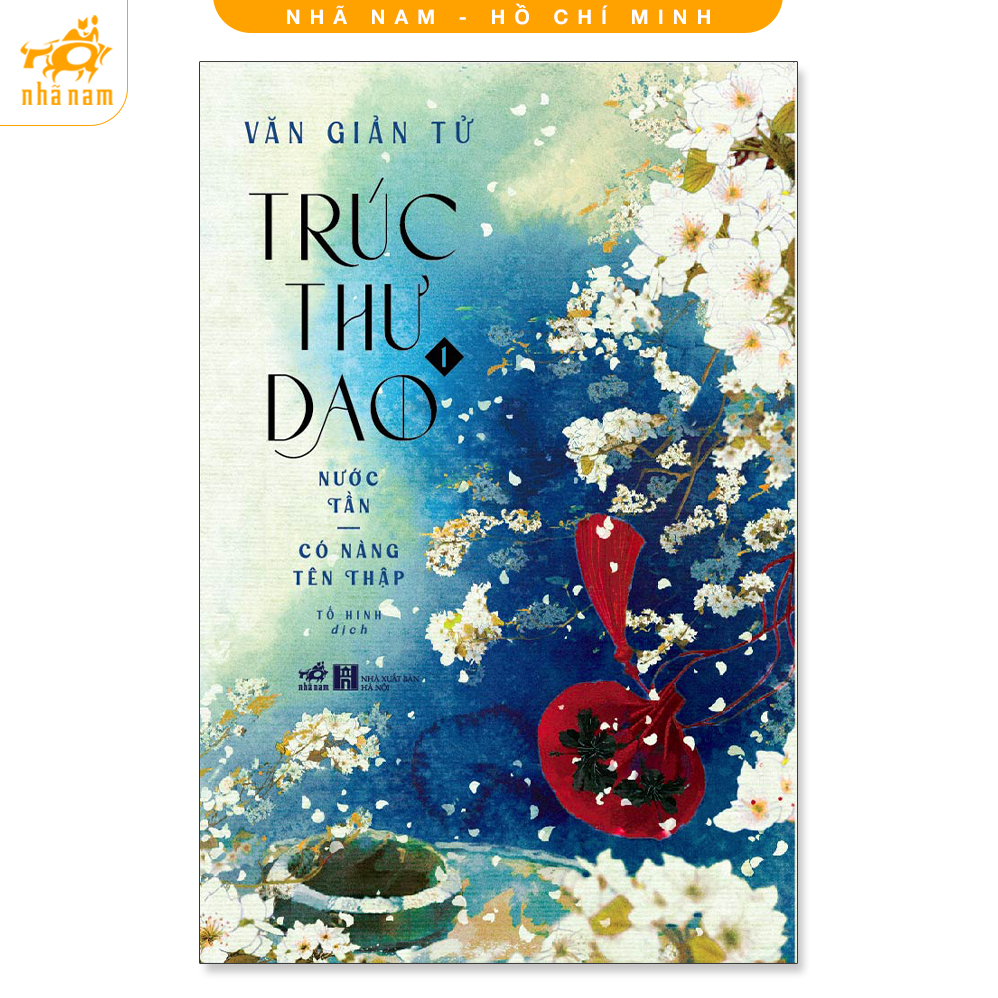 Sách - trúc thư dao - nước tần: có nàng tên thập