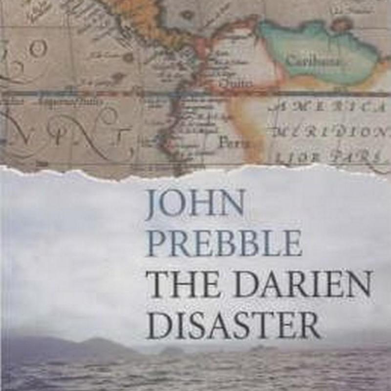 Darien Disaster (Author: John Prebble, ISBN: 9780712668538)