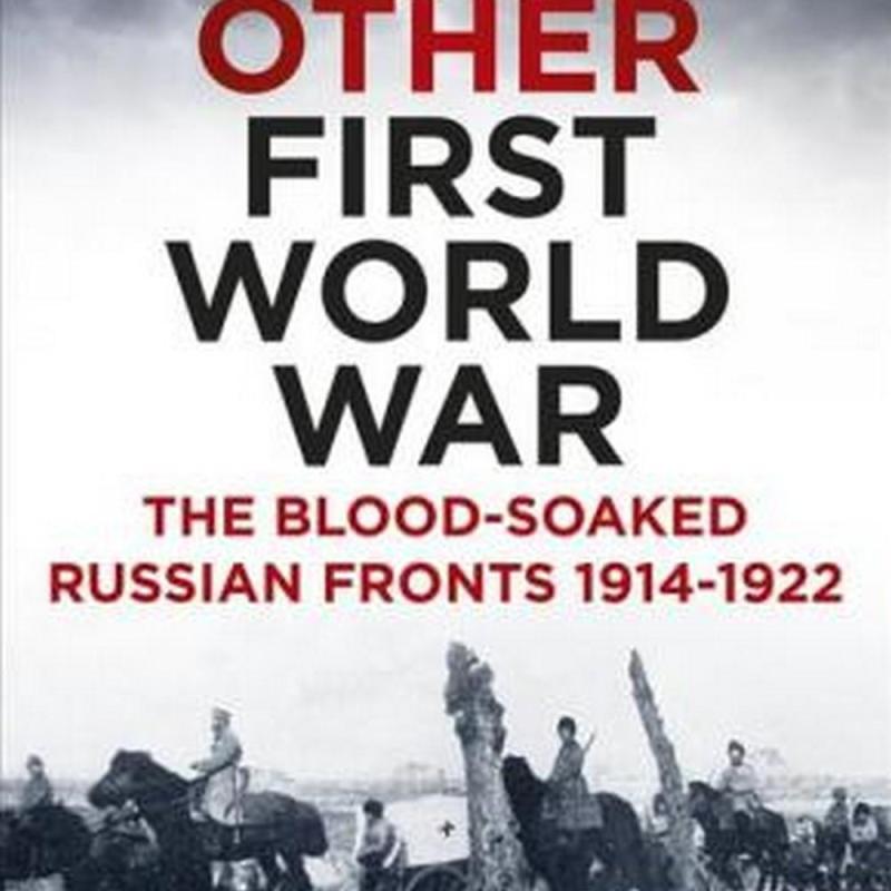 The Other First World War (Author: Douglas Boyd, ISBN: 9780750964050)