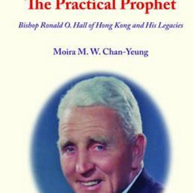 The Practical Prophet (Author: Moira Chan-Yeung, ISBN: 9789888208777)