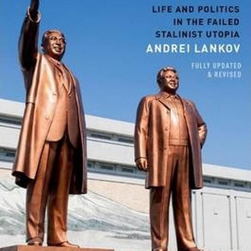 The Real North Korea (Author: Seoul) Koomkin University Andrei (Professor of History Lankov, ISBN: 9780199390038)