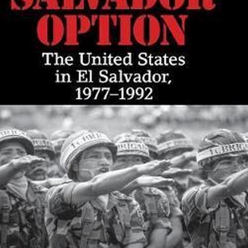The Salvador Option (Author: North Carolina) Russell (Davidson College Crandall, ISBN: 9781107134591)
