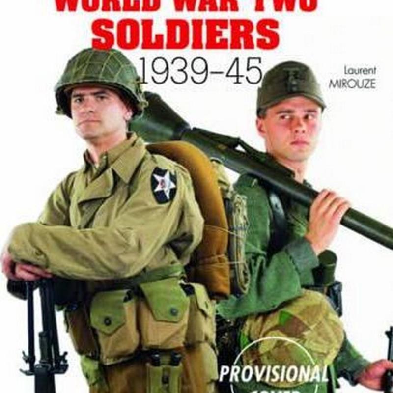 World War Two Soldiers