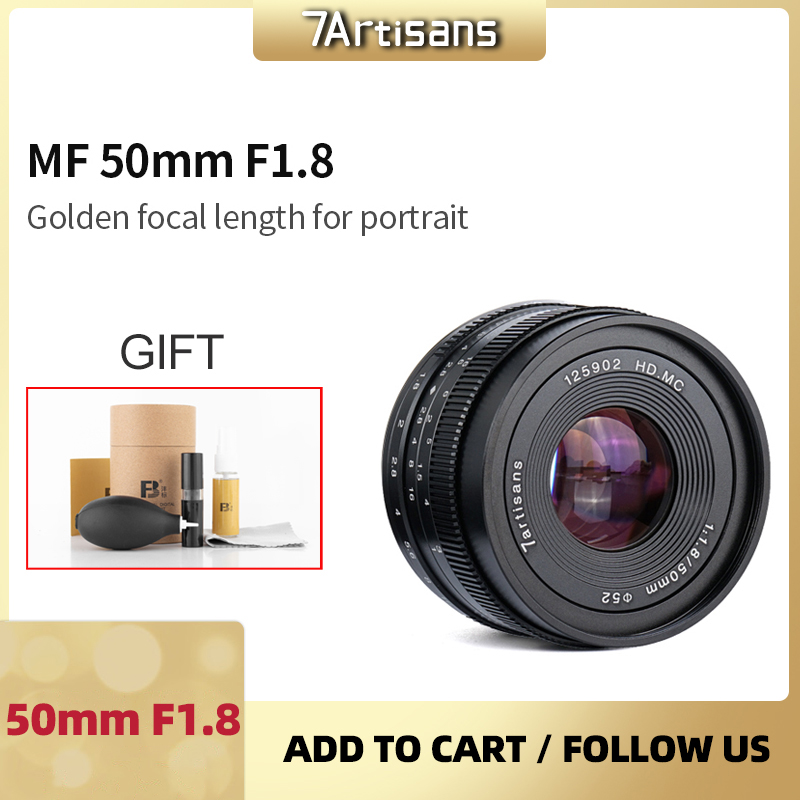 7artisans 50mm f1.8 Large Aperture Portrait MF Prime Lenses Fit For Canon EOS-M M50 M100/Sony E A7/Fuji FX/M4/3 mount 7 artisans ราคา 2,720 บาท*ส่งฟรี