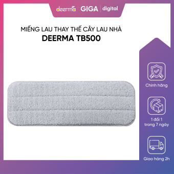 Miếng lau thay thế dùng cho cây lau nhà Deerma TB500