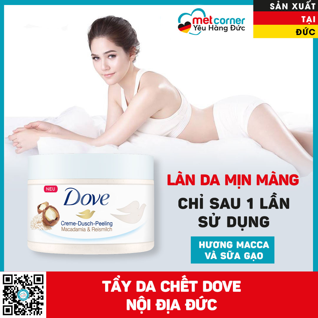 Tẩy Tế Bào Chết Dove - Nội địa Đức - Macca và Sữa gạo - Làn da mịn màng, hương thơm dịu nhẹ