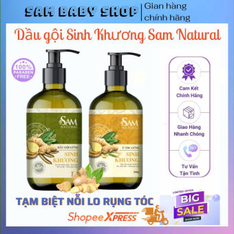 Dầu gội đầu, dầu gội gừng Sinh Khương Sam Natural - Dầu gội mọc tóc ngăn rụng tóc - Sam Baby Shop (Sẵn Số Lượng Lớn)