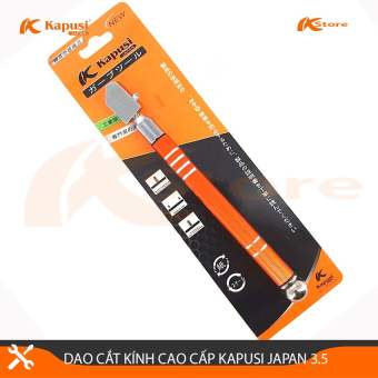 DAO CẮT KÍNH CAO CẤP KAPUSI JAPAN 3.5, DAO CẮT KÍNH NHẬT BẢN, CAM KẾT HÀNG CHÍNH HÃNG