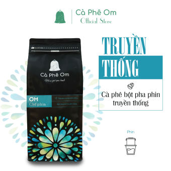 Cà phê rang xay Truyền Thống Om chế phin 1kg - Cà phê bột pha phin