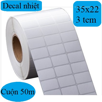 Decal in tem mã vạch nhiệt 35x22 decal 35x22 3 tem nhiệt