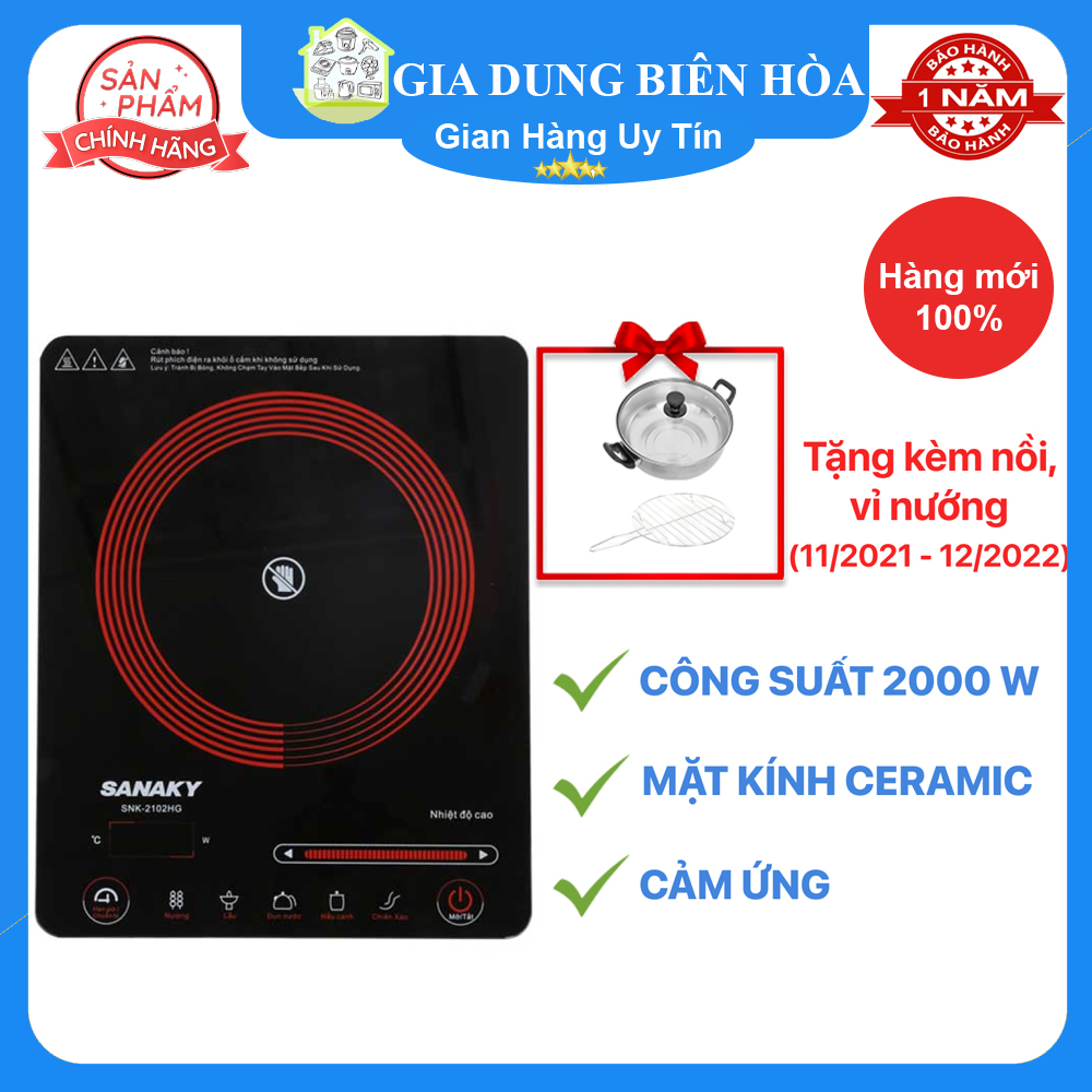 Bếp hồng ngoại đơn Sanaky SNK2102HG-nấu được tất cả các loại nồi-Công suất:2000W-Chất liệu mặt bếp:K