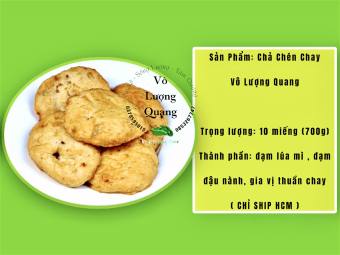 700g CHẢ CHÉN CHAY VÔ LƯỢNG QUANG CAO CẤP