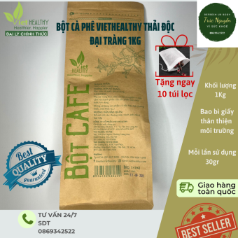 Bột cà phê nguyên chất Enema Viet Healthy túi 1kg thải độc đại tràng