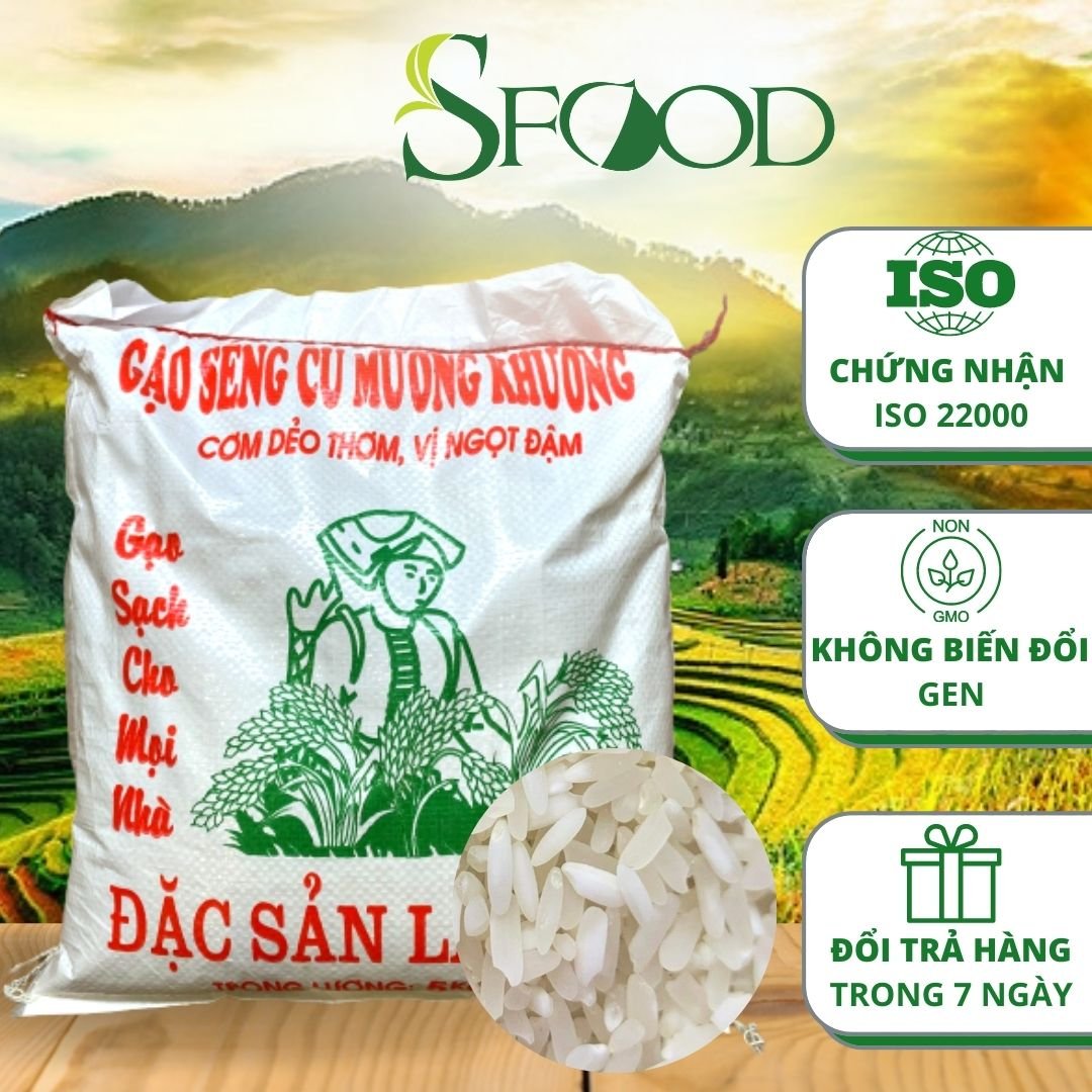 Gạo séng cù sfood 5kg, gạo séng cù mường khương hạt dài, xát dối, ngon, dẻo