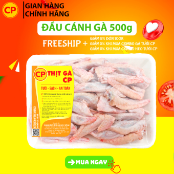 Đầu cánh gà CP 500g - thịt gà cp tươi sạch