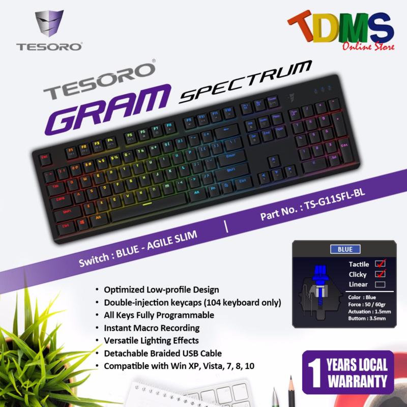 TESORO GRAM SPECTRUM OPTIMIZED LOW PROFILE DESIGN BLACK GAMING KEYBOARD WITH AGILE SILM BLUE SWITCH Singapore