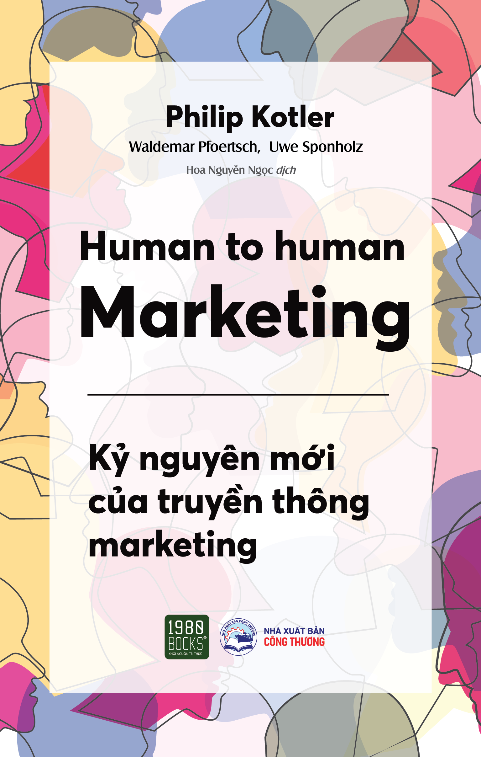 Sách - Human to Human Marketing - Philip Kotler & Waldemar A. Pfoertsch Uwe Sponholz - 1980Books