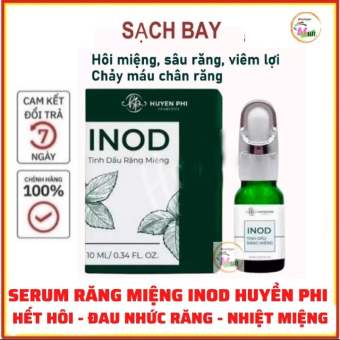 Tinh dầu sâu răng hôi miệng INOD Huyền Phi hàng công ty - khử mùi hôi miệng, ngừa sâu răng, hết viêm lợi, nhiệt miệng