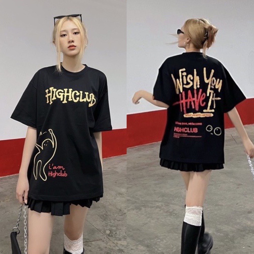 Áo thun whish you highclub cực chất unisex 3d from rộng cực hot teen 1redshop