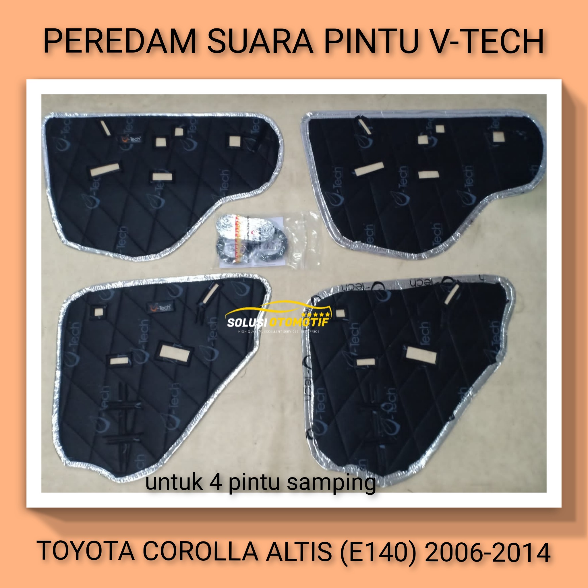 TOYOTA COROLLA ALTIS 2006-2014 E140 Peredam Suara Pintu Mobil VTECH Ori Plug n Play Harga 800,000 rupiah*Gratis Ongkir