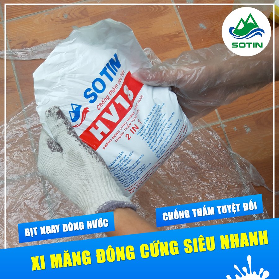 HV18 - Xi măng đông cứng nhanh, chống thấm tuyệt đối