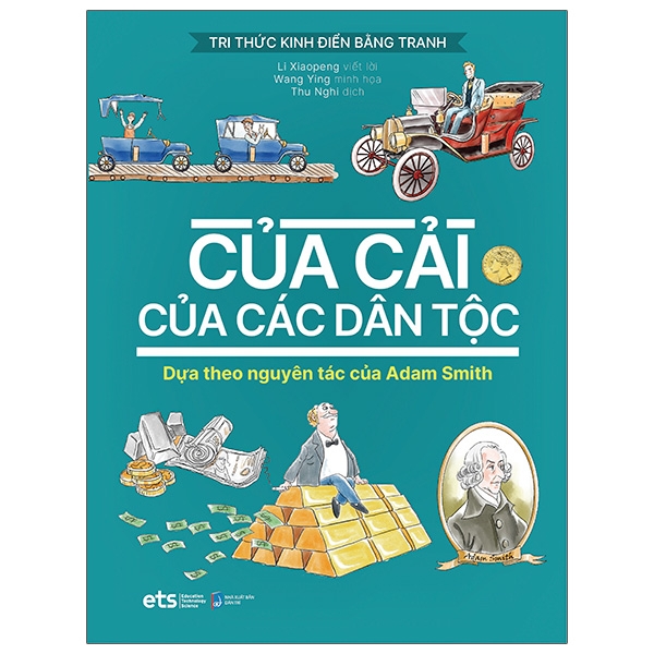 Sách - tri thức kinh điển bằng tranh: của cải của các dân tộc