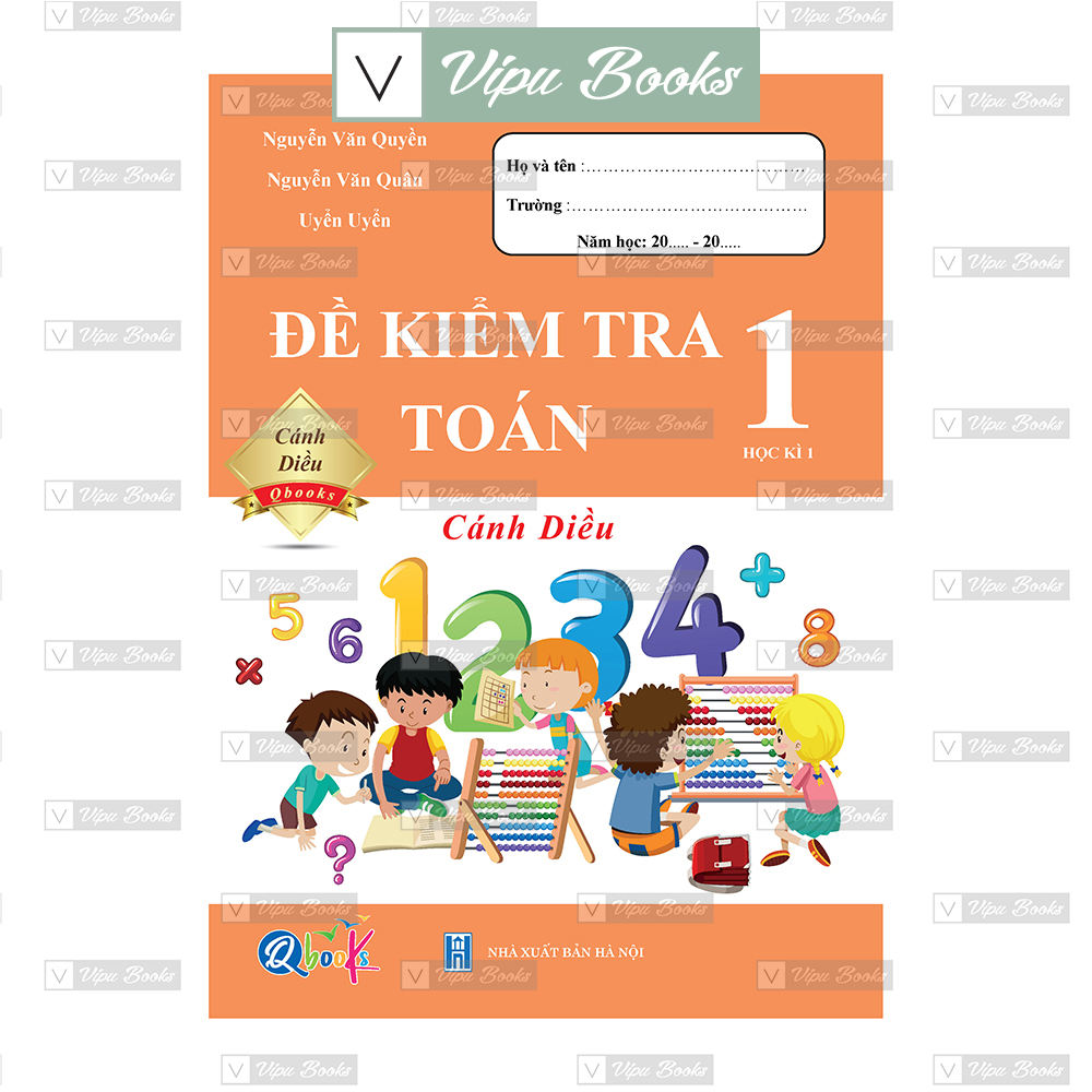 Sách - đề kiểm tra toán lớp 1 - cánh diều - học kì 1