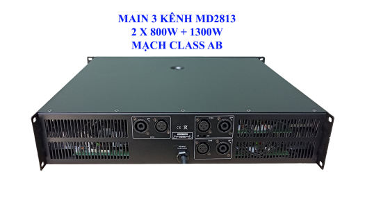 Main công suất 3 kênh chạy mạch class AB, cục đẩy công suất nhập khẩu China, cục đẩy công suất nguồn xuyến, nguồn xung 2021