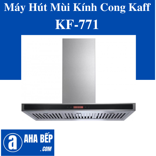 Máy hút mùi toa kaff kf-771 - hàng chính hãng