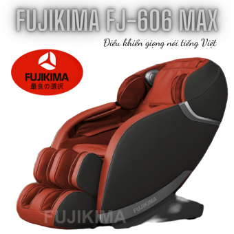 Ghế massage Fujikima FJ-606 Max điều khiển giọng nói tiếng Việt mẫu mới nhất 2021
