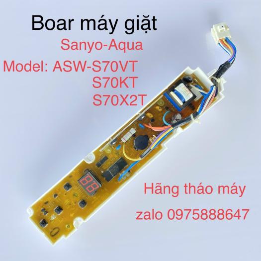 Bo/vỉ mạch máy giặt Sanyo - Aqua  ASW - S70VT/S70KT/S70X2T (Hãng tháo máy, dùng chung nhiều model )